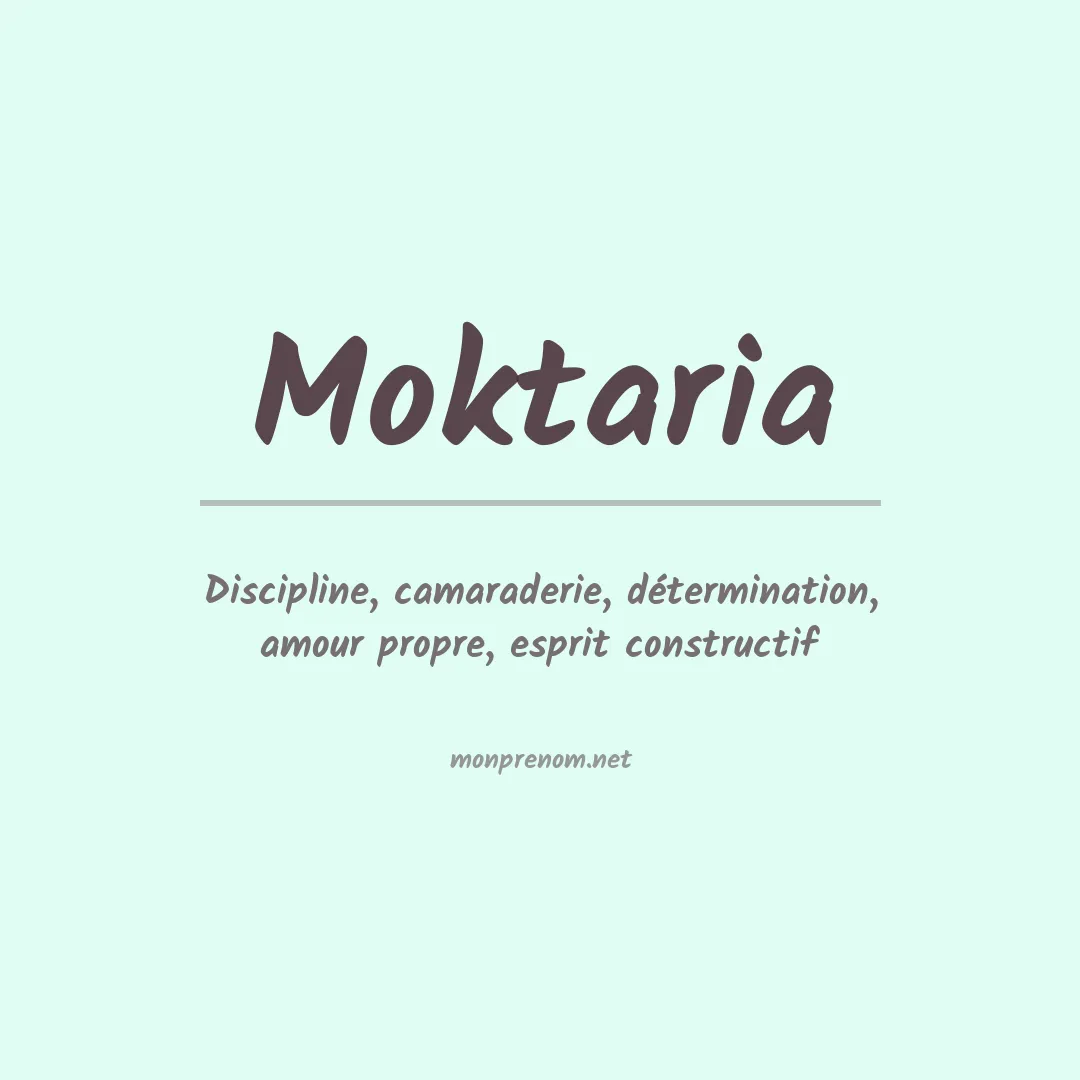 Signification du prénom Moktaria
