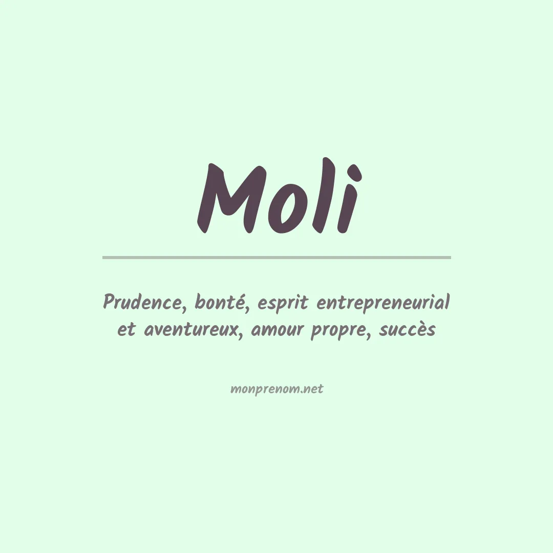 Signification du prénom Moli