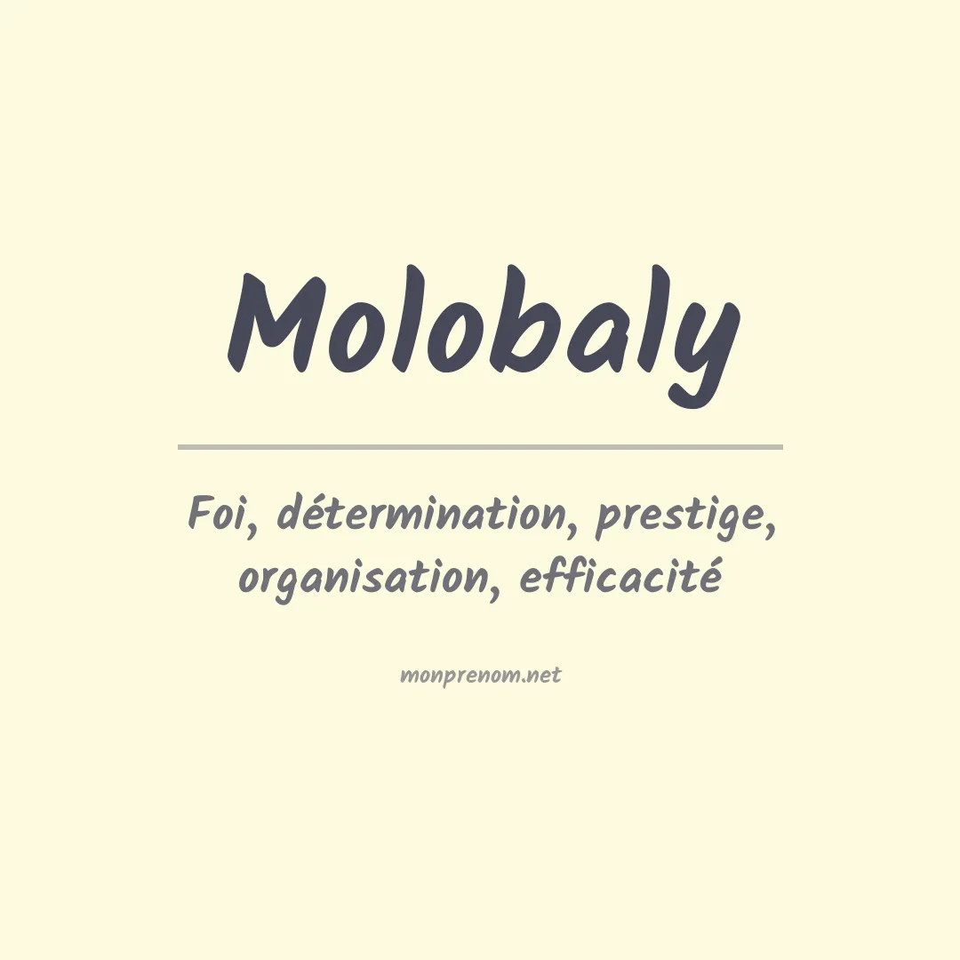 Signification du prénom Molobaly