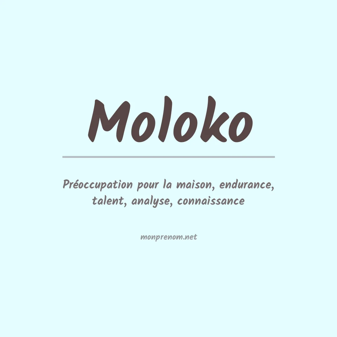 Signification du prénom Moloko