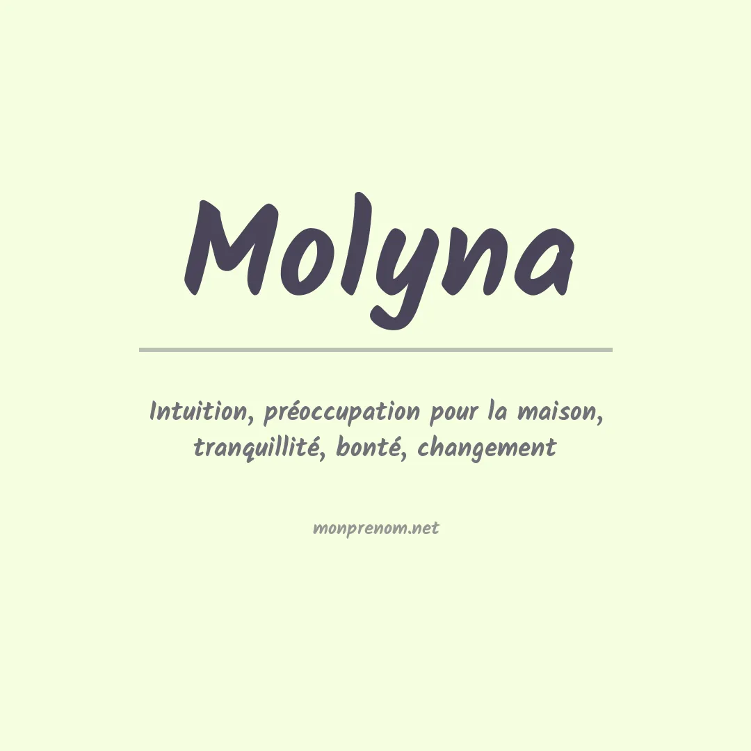 Signification du prénom Molyna