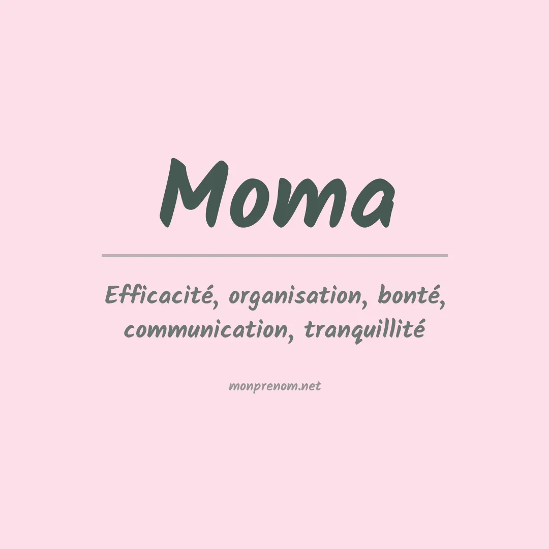 Signification du prénom Moma