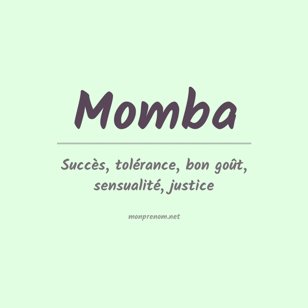 Signification du prénom Momba
