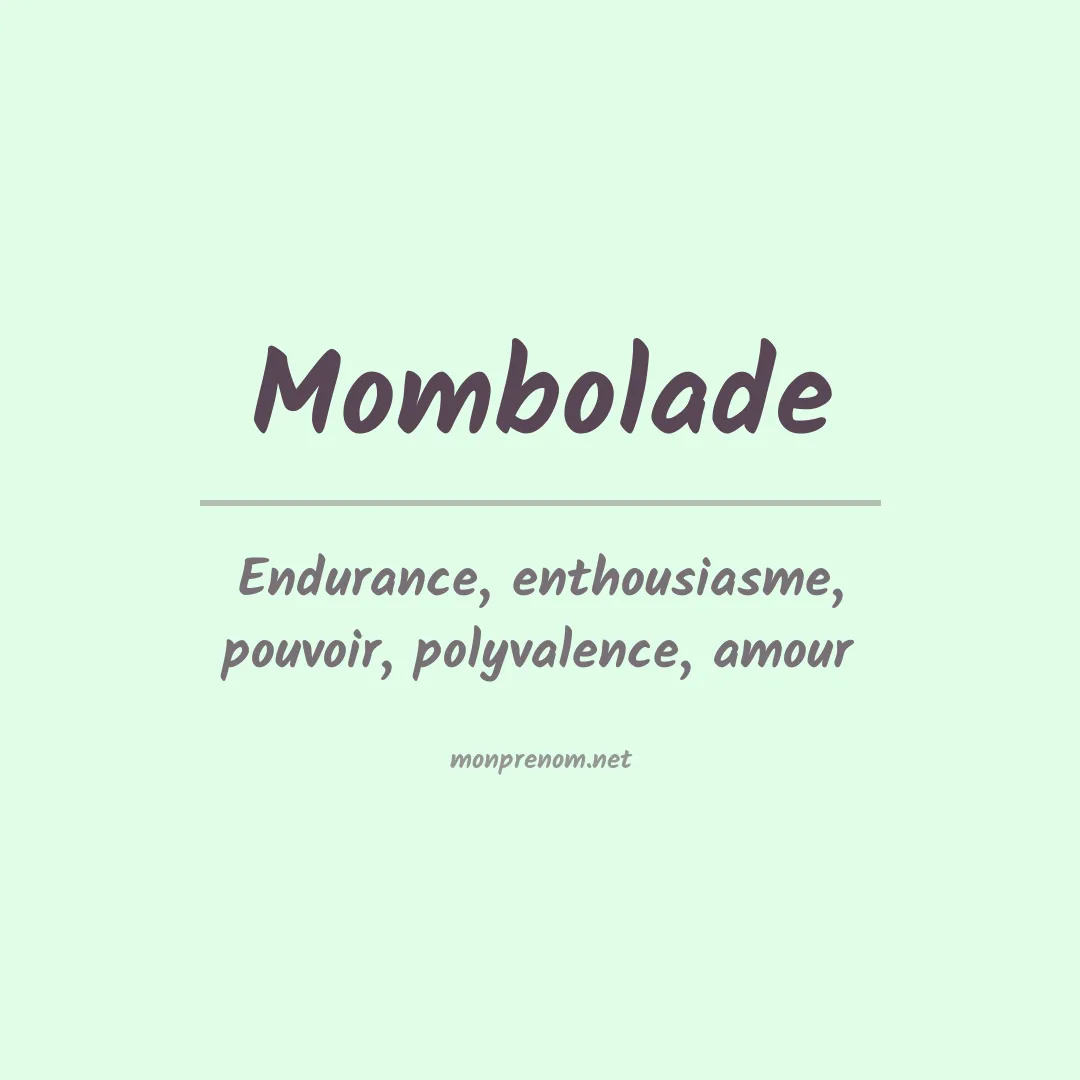 Signification du prénom Mombolade