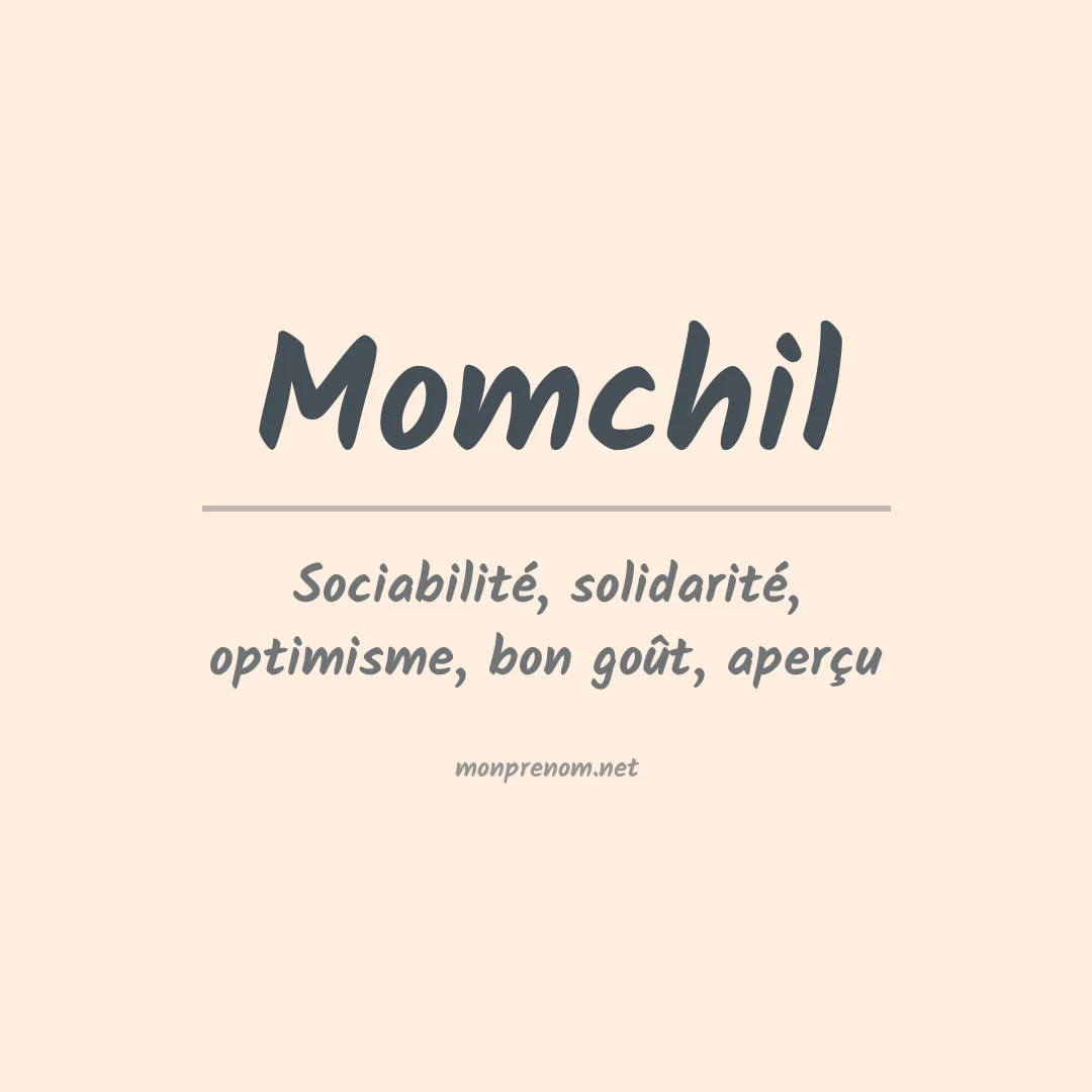 Signification du prénom Momchil