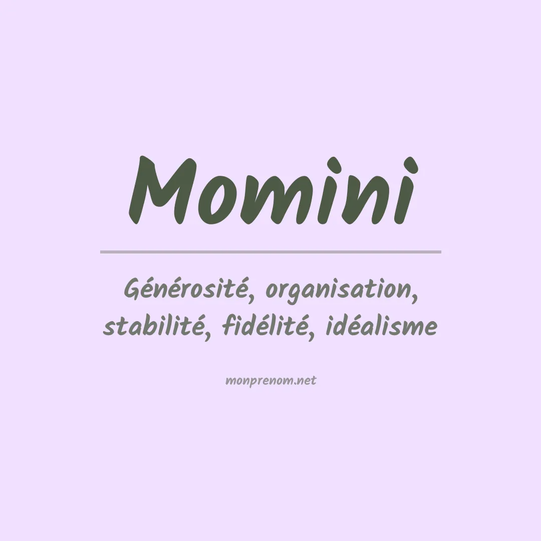 Signification du prénom Momini