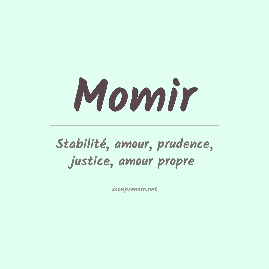 Signification du prénom Momir