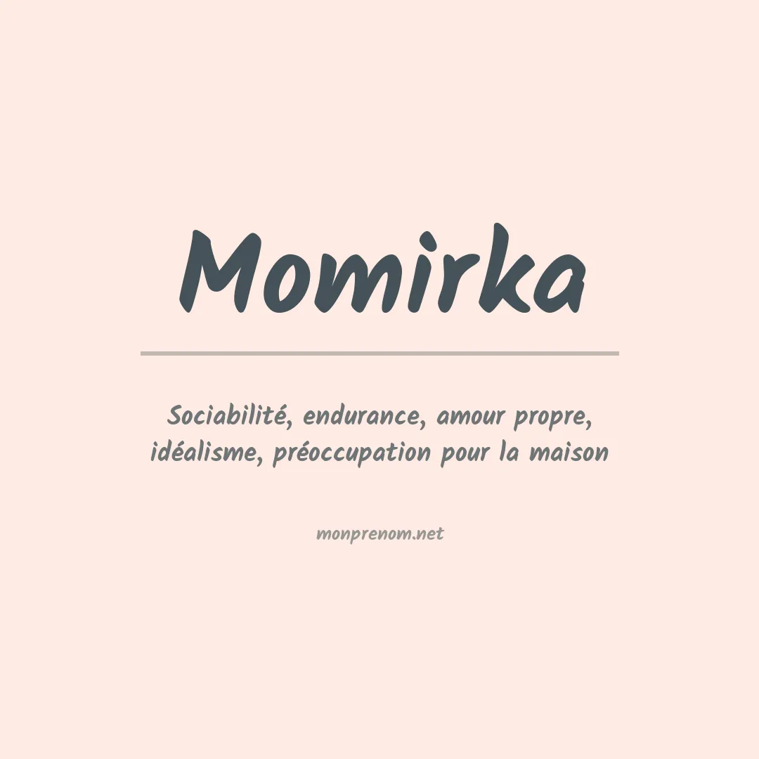 Signification du prénom Momirka