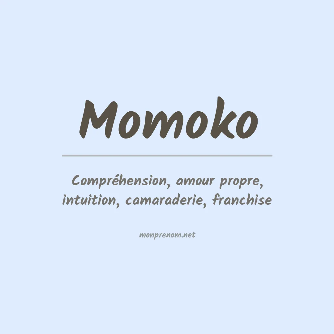 Signification du prénom Momoko