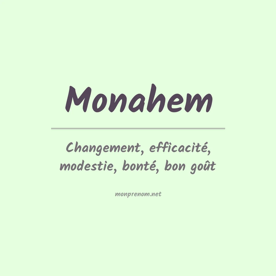 Signification du prénom Monahem