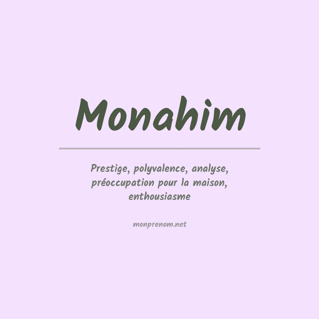 Signification du prénom Monahim