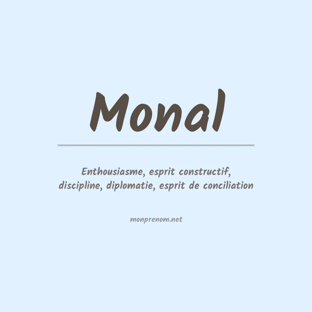 Signification du prénom Monal