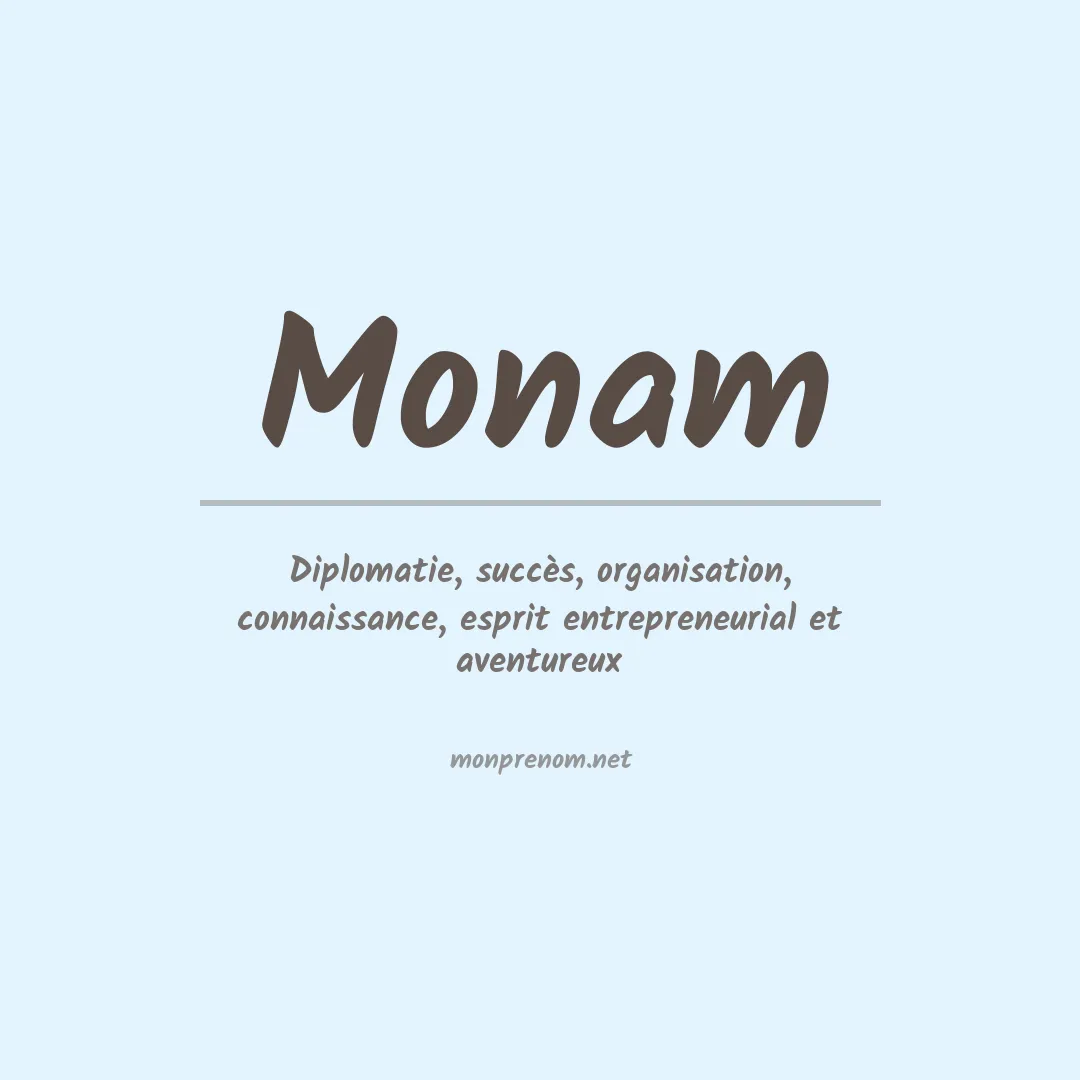Signification du prénom Monam