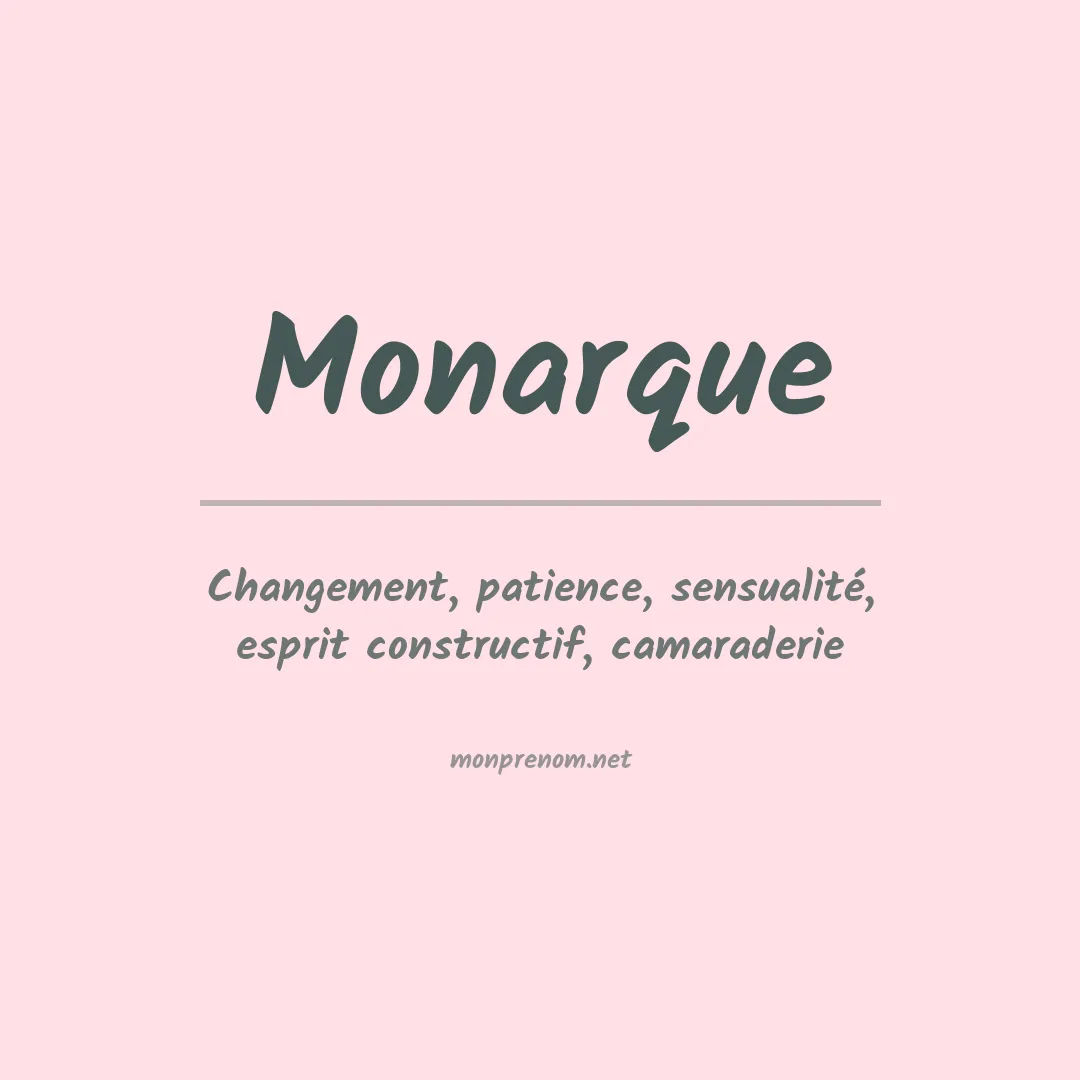 Signification du prénom Monarque