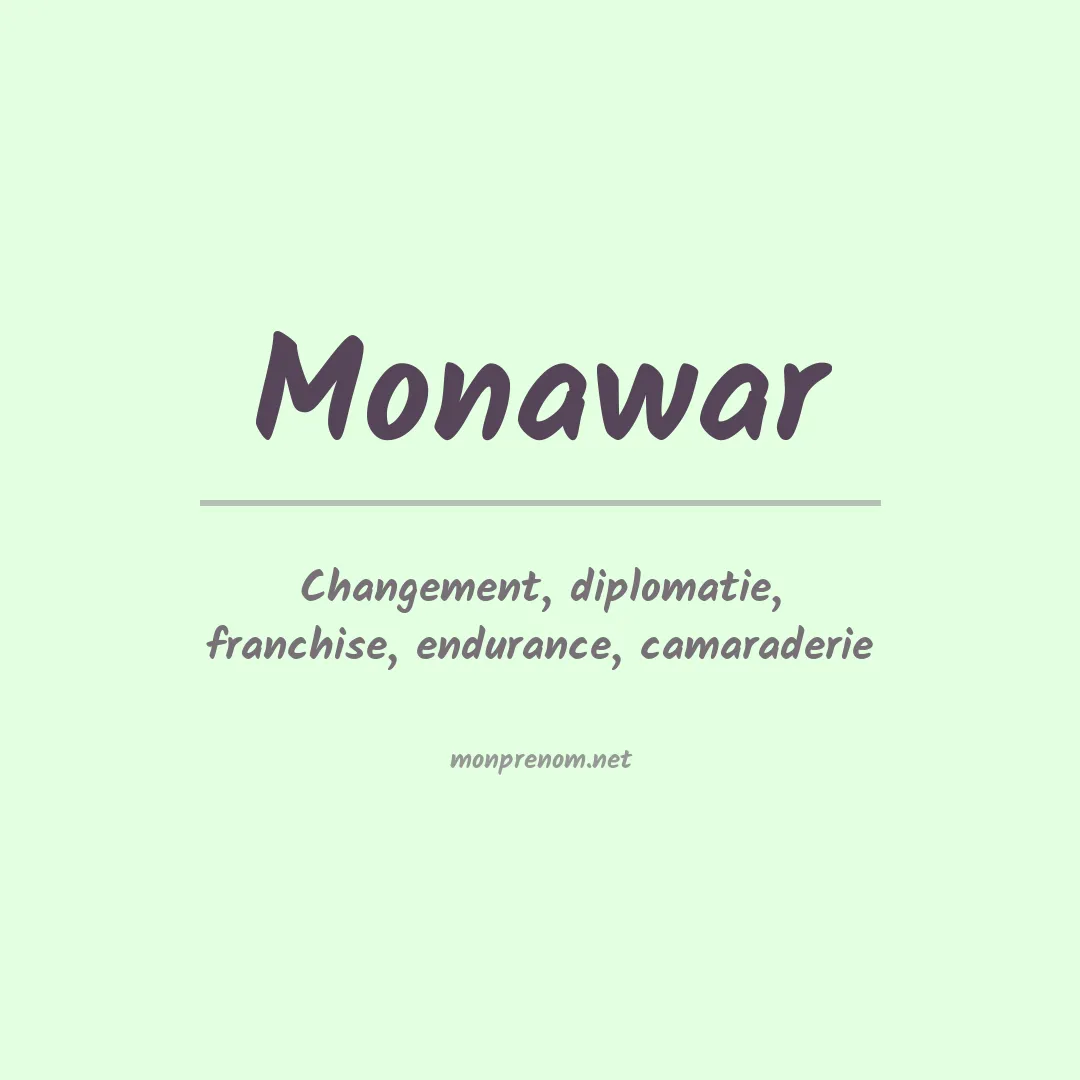 Signification du prénom Monawar