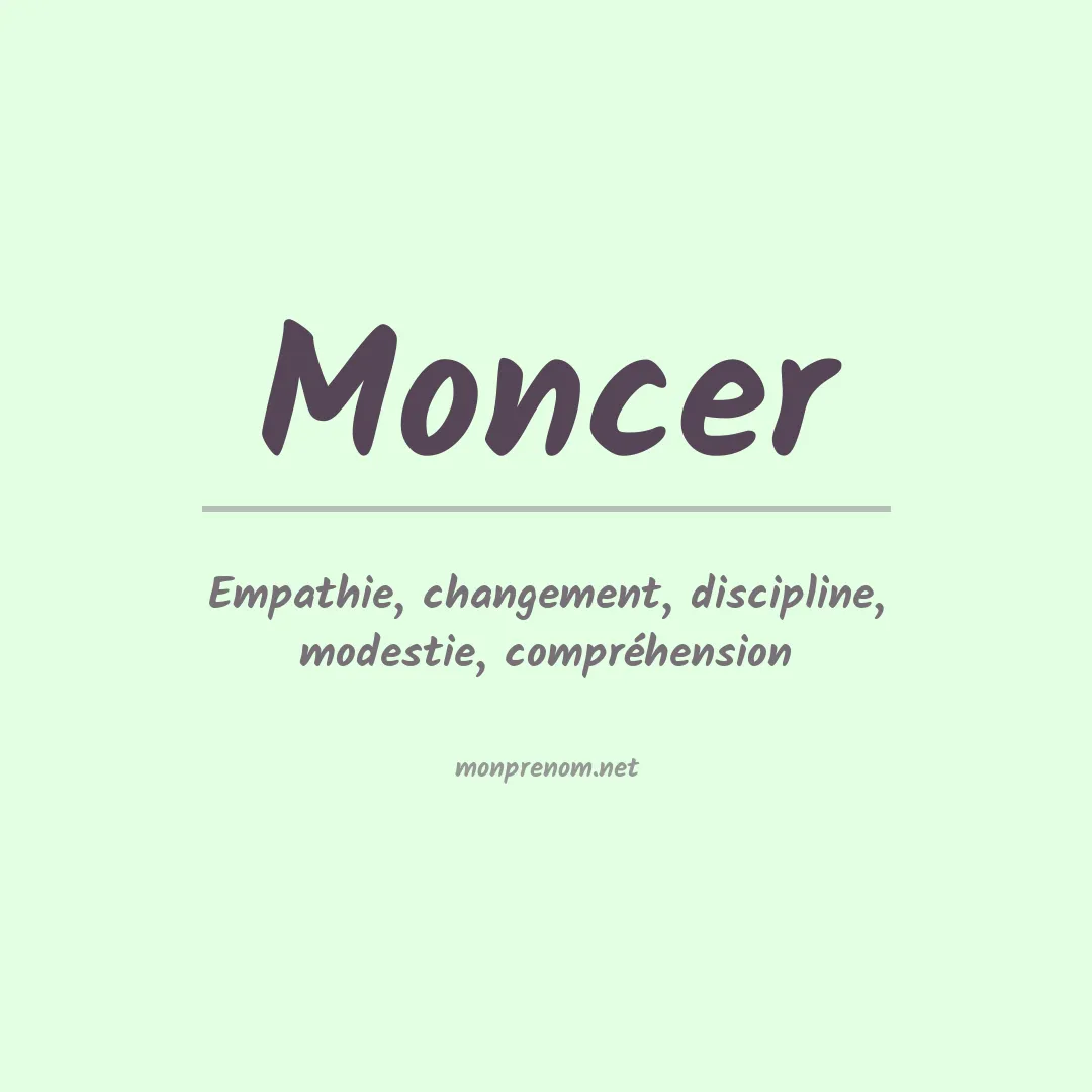 Signification du prénom Moncer