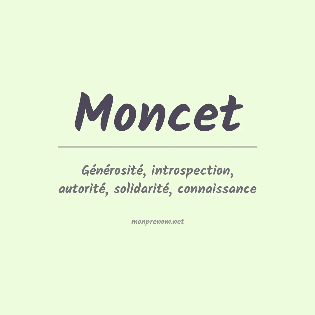 Signification du prénom Moncet