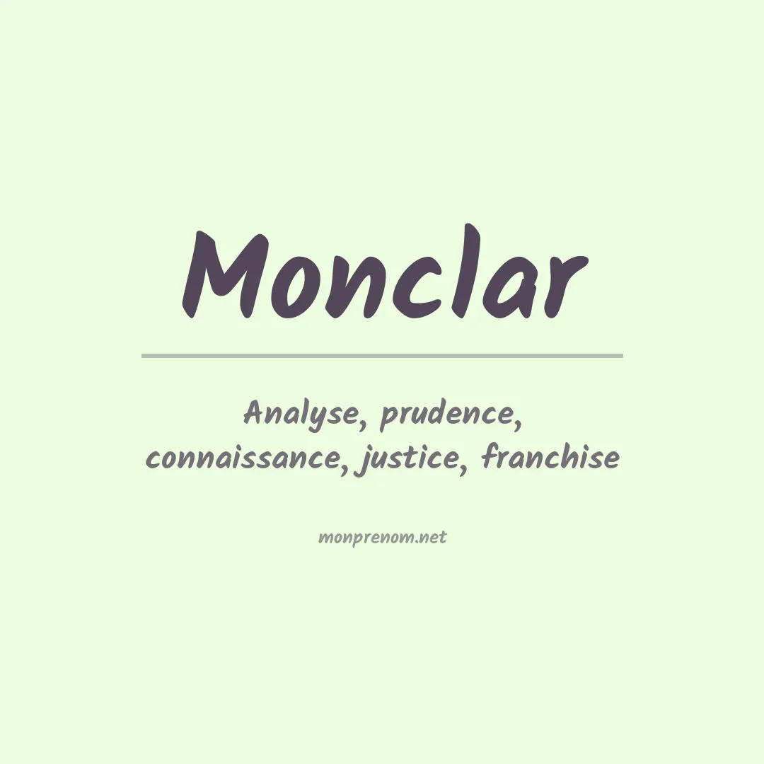 Signification du prénom Monclar