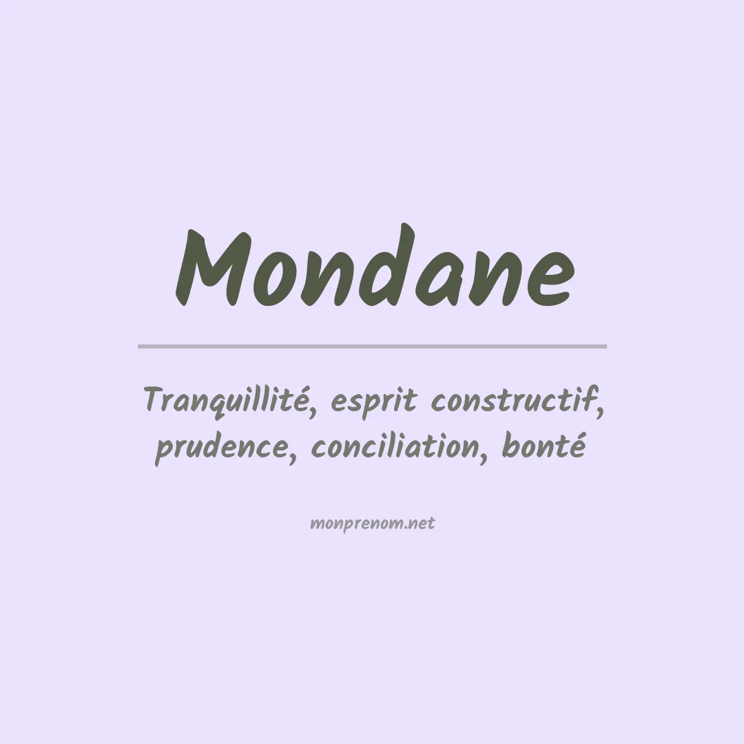 Signification du prénom Mondane