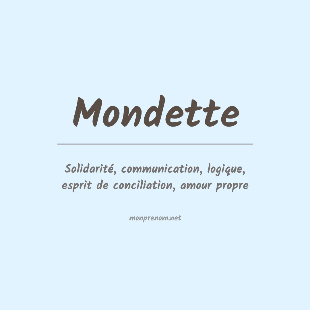 Signification du prénom Mondette