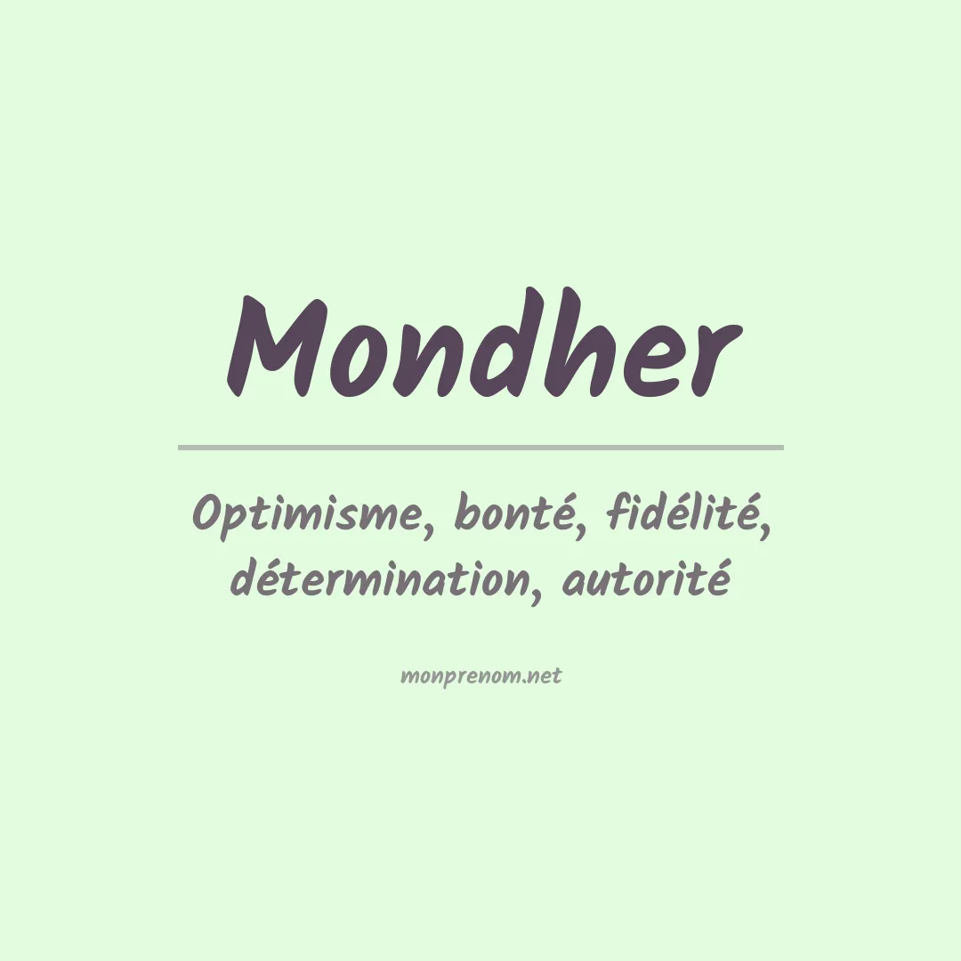 Signification du prénom Mondher