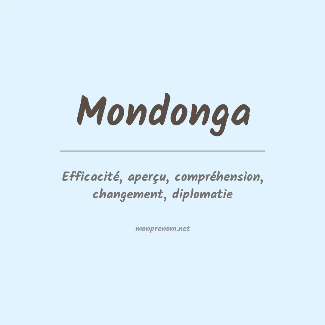 Signification du prénom Mondonga