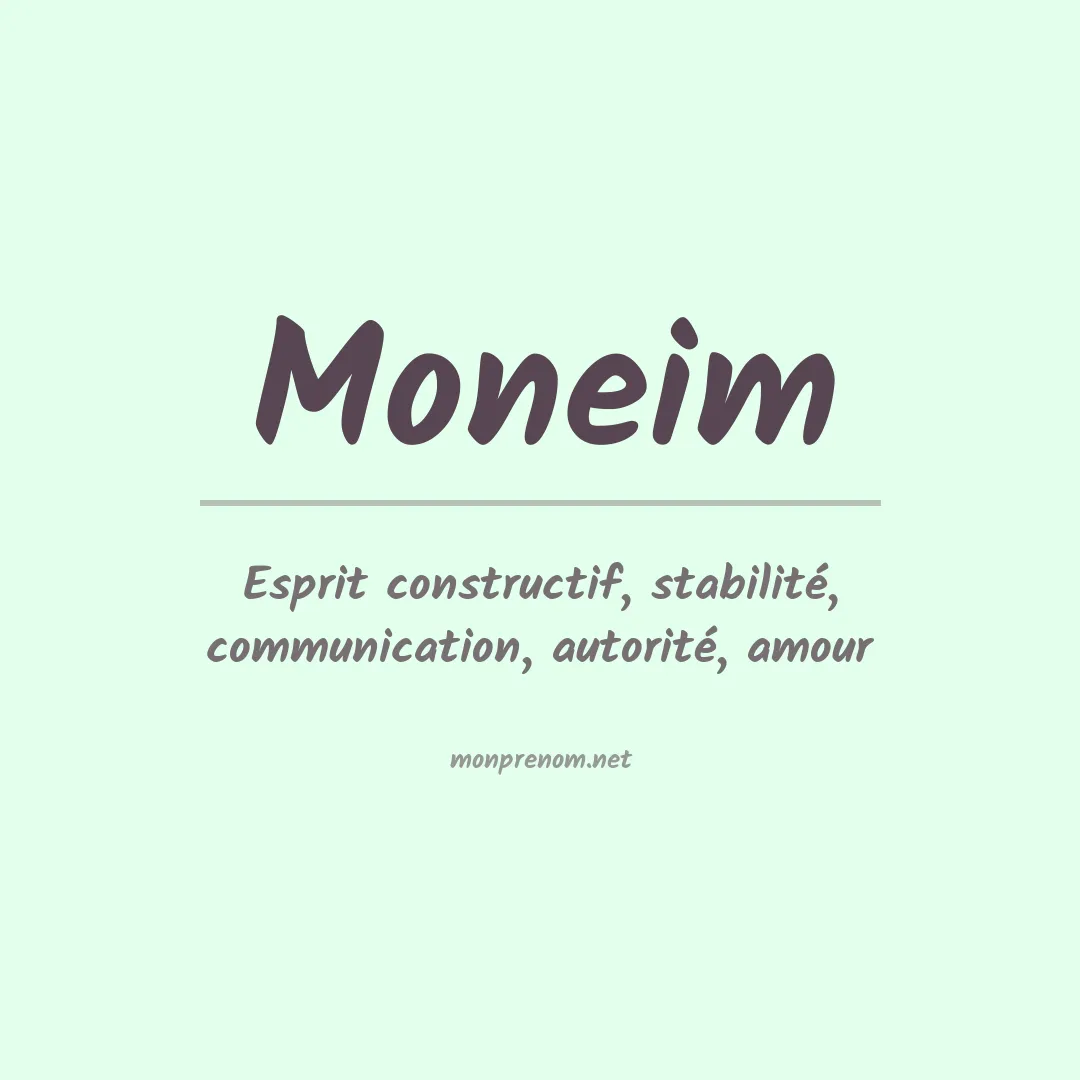 Signification du prénom Moneim