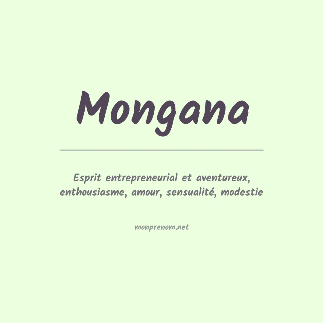 Signification du prénom Mongana