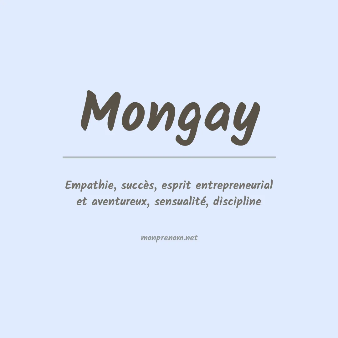 Signification du prénom Mongay