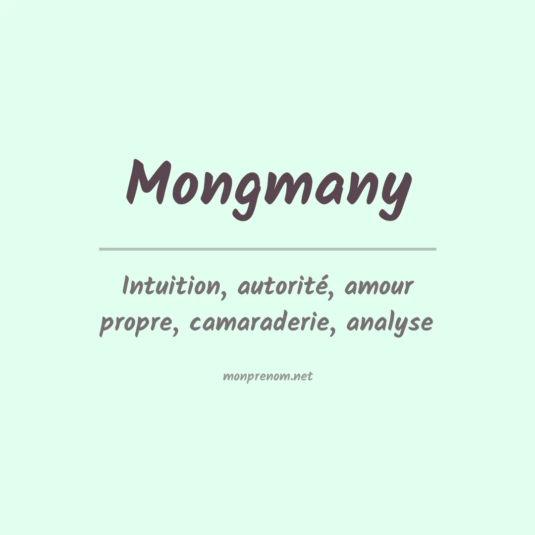 Signification du prénom Mongmany