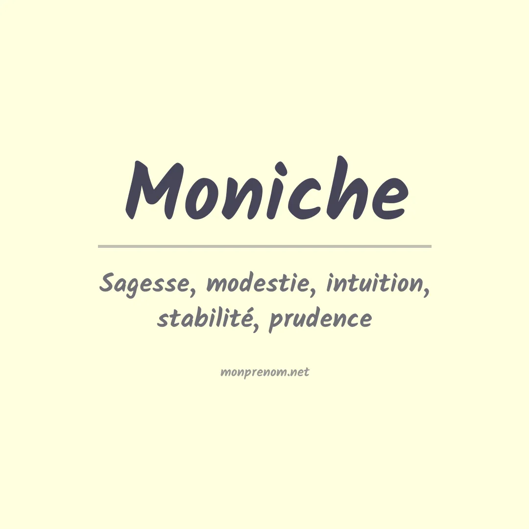Signification du prénom Moniche