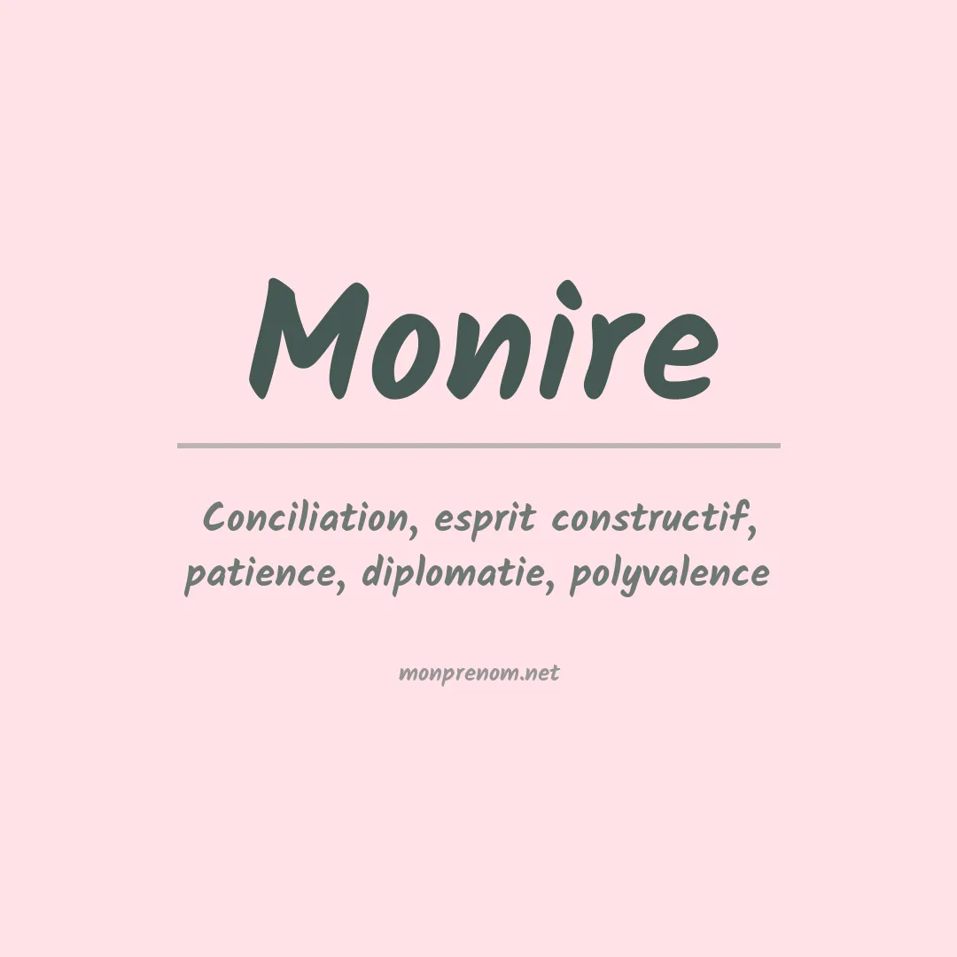Signification du prénom Monire