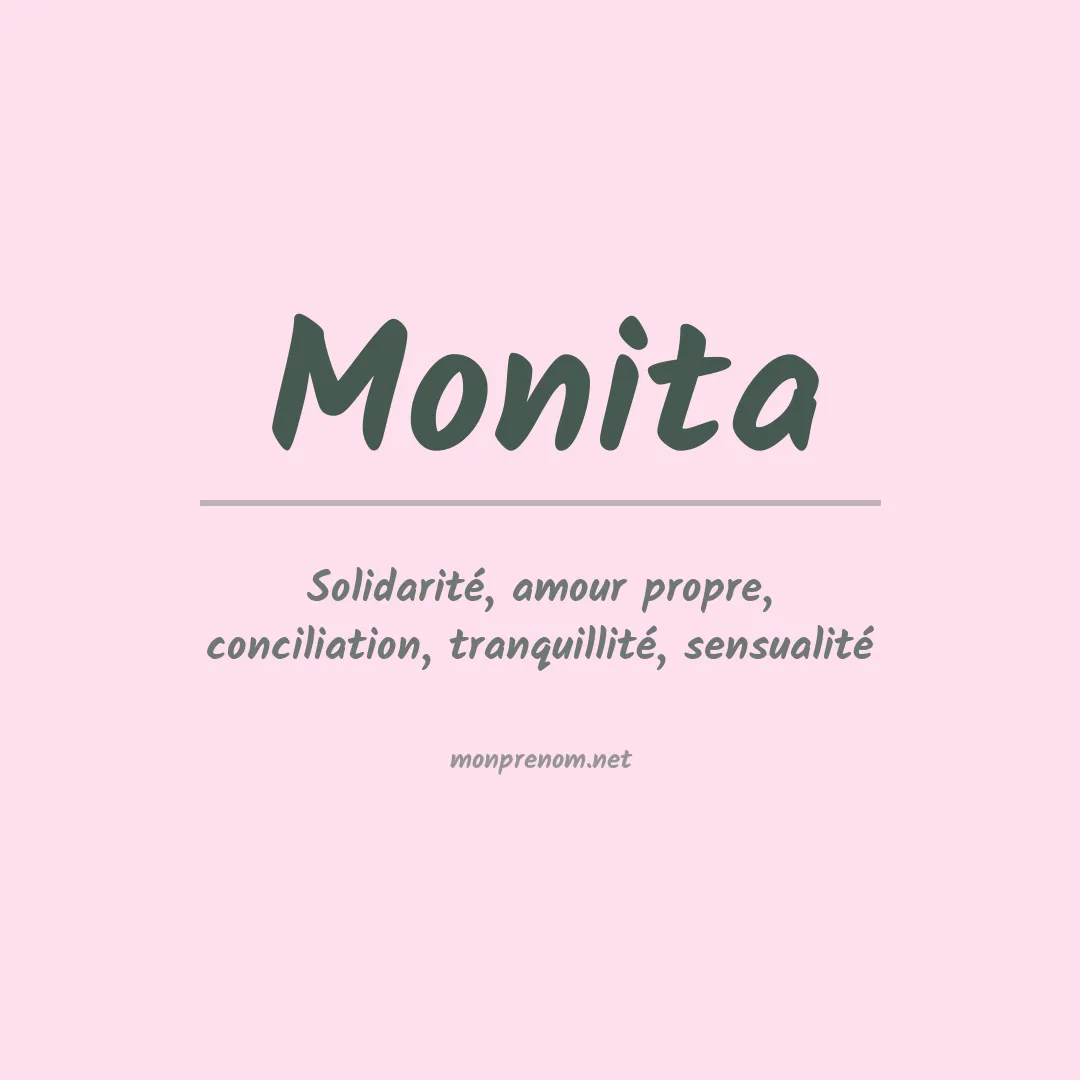 Signification du prénom Monita
