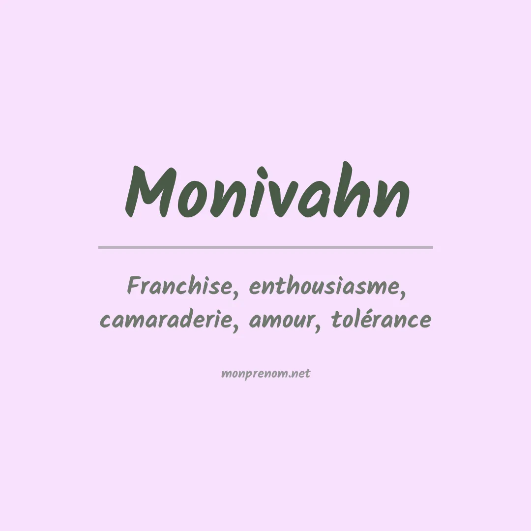 Signification du prénom Monivahn