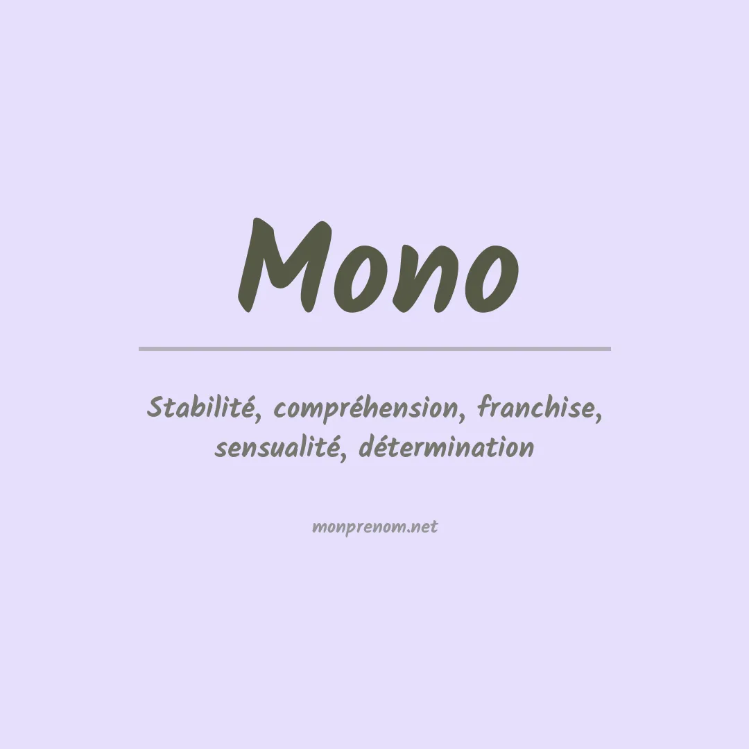 Signification du prénom Mono