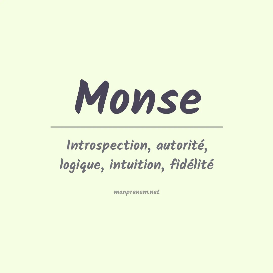Signification du prénom Monse