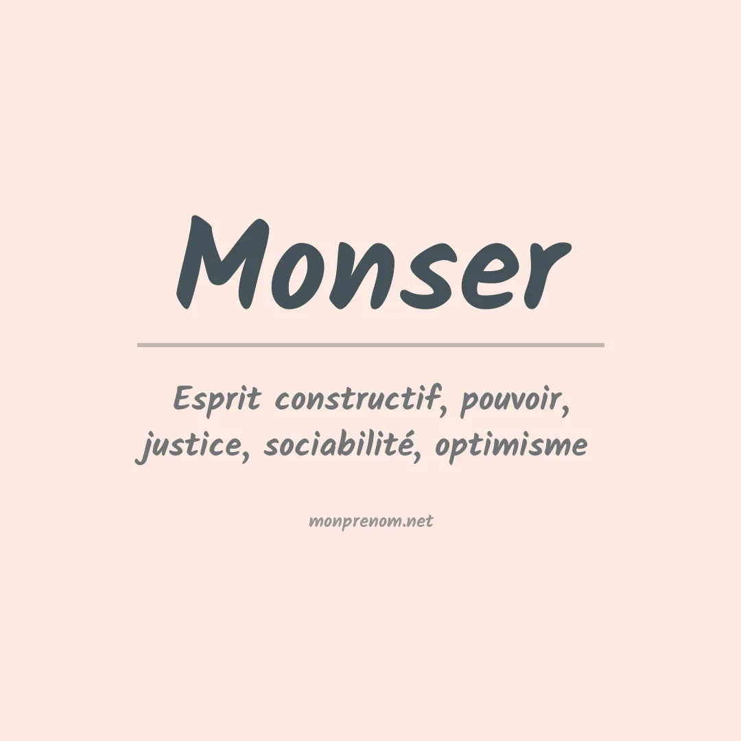Signification du prénom Monser