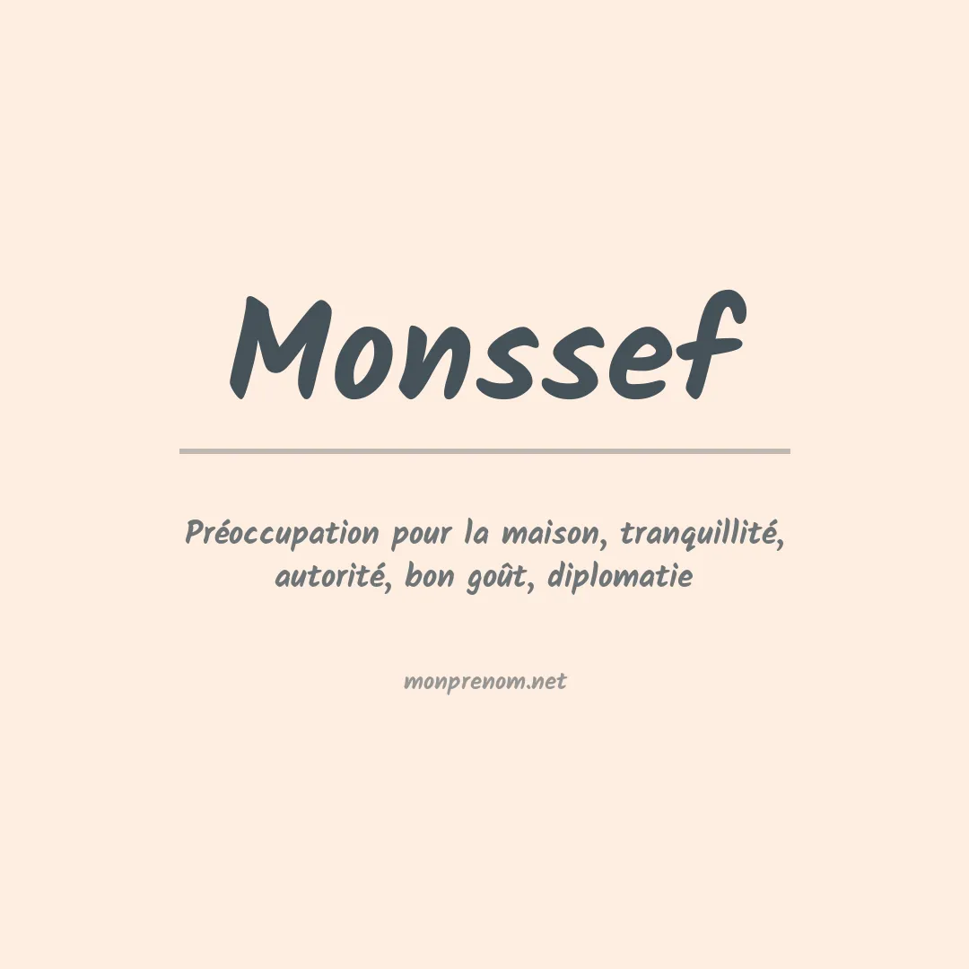 Signification du prénom Monssef