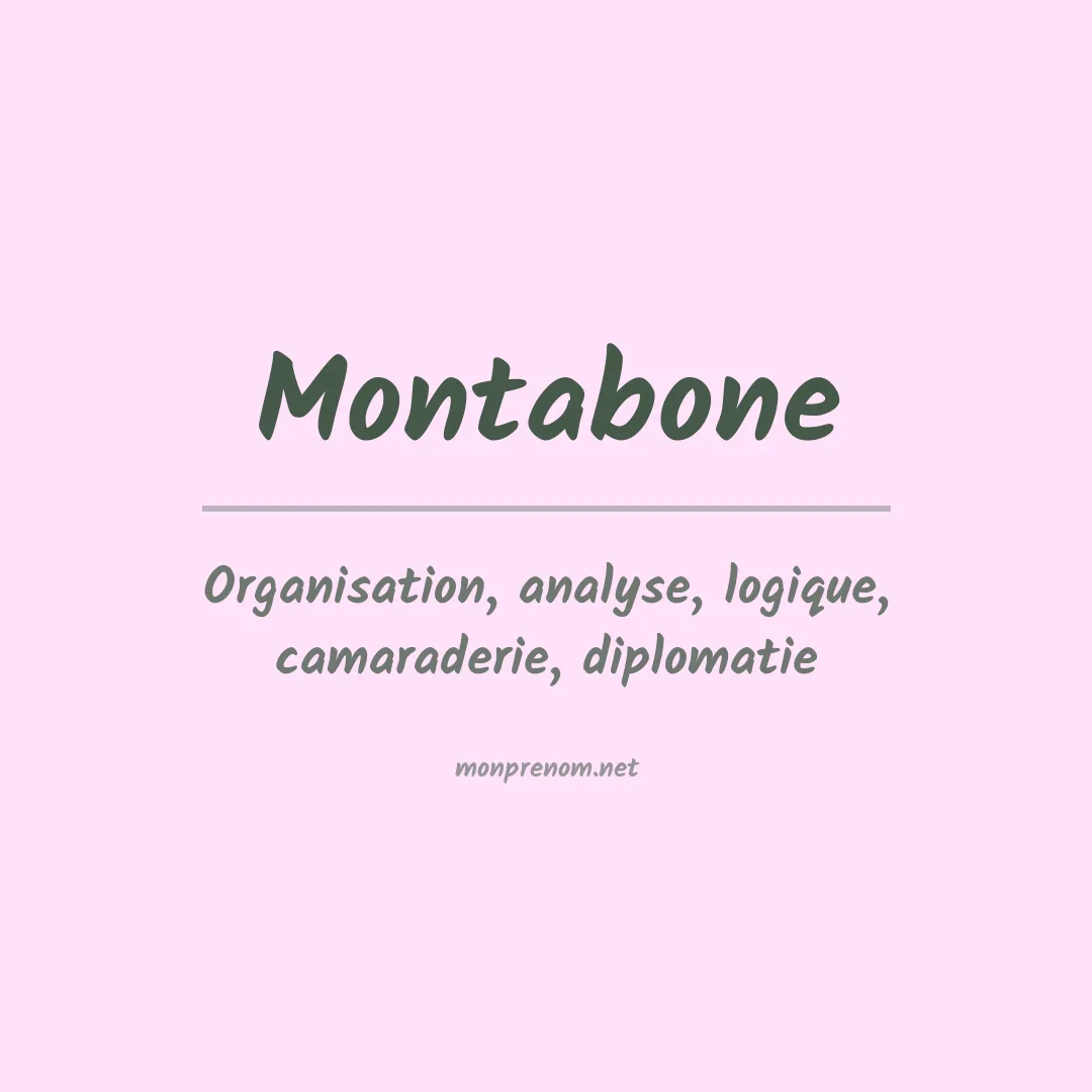 Signification du prénom Montabone