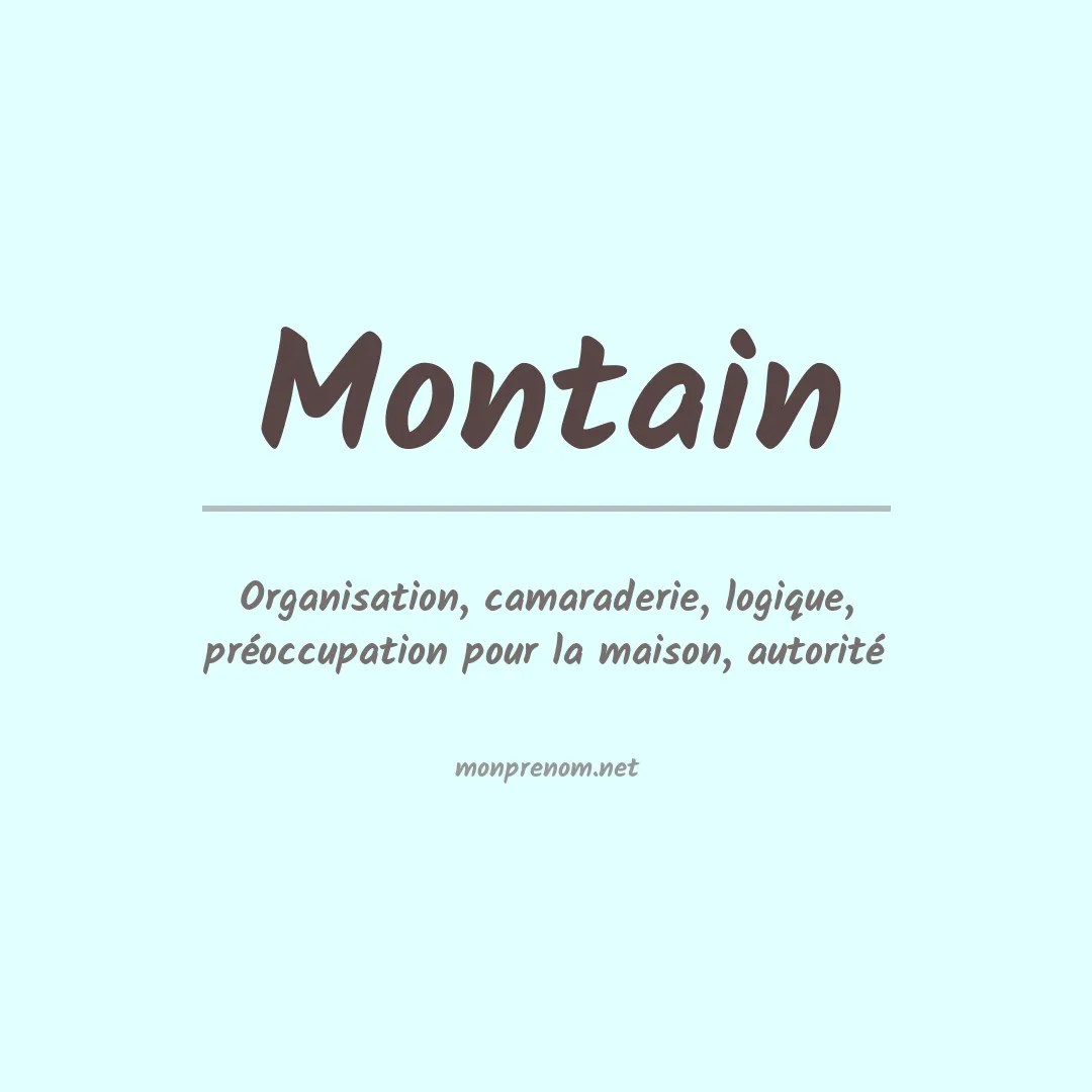 Signification du prénom Montain