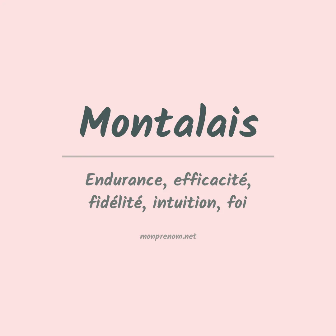 Signification du prénom Montalais