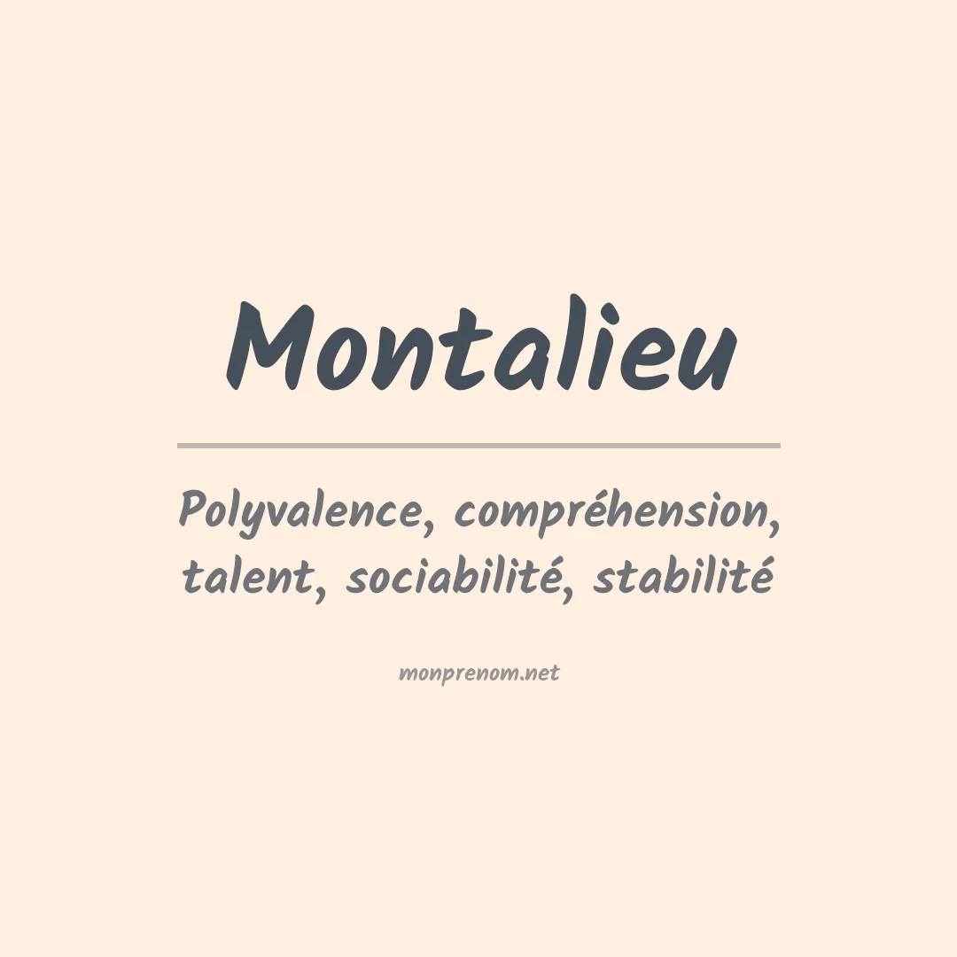 Signification du prénom Montalieu