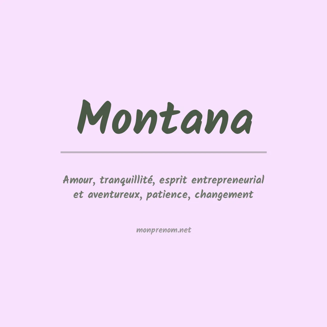 Signification du prénom Montana