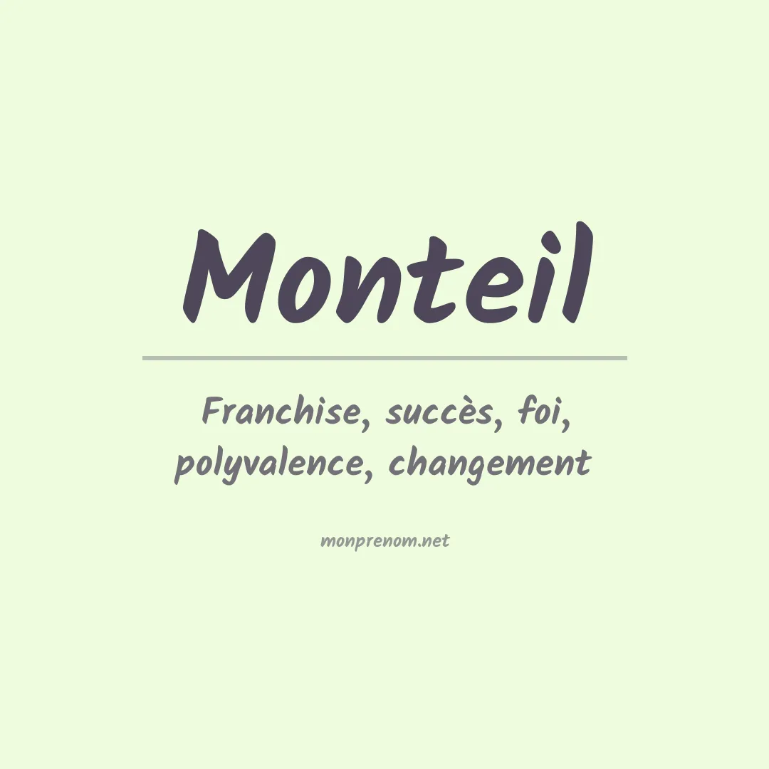 Signification du prénom Monteil