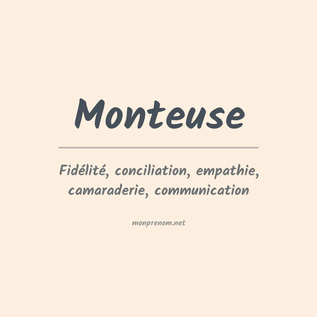 Signification du prénom Monteuse