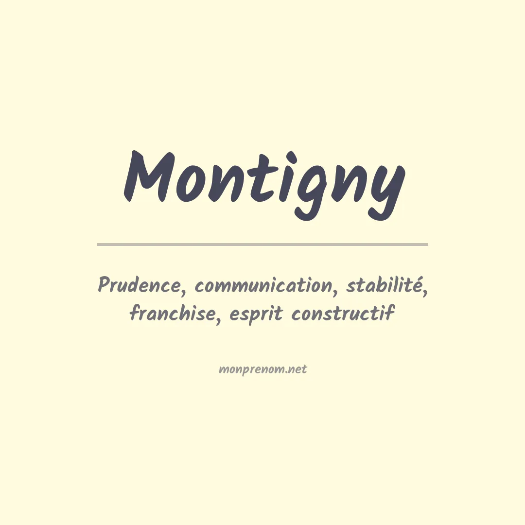 Signification du prénom Montigny