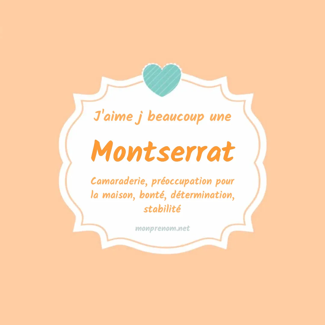 J'aime beaucoup Montserrat