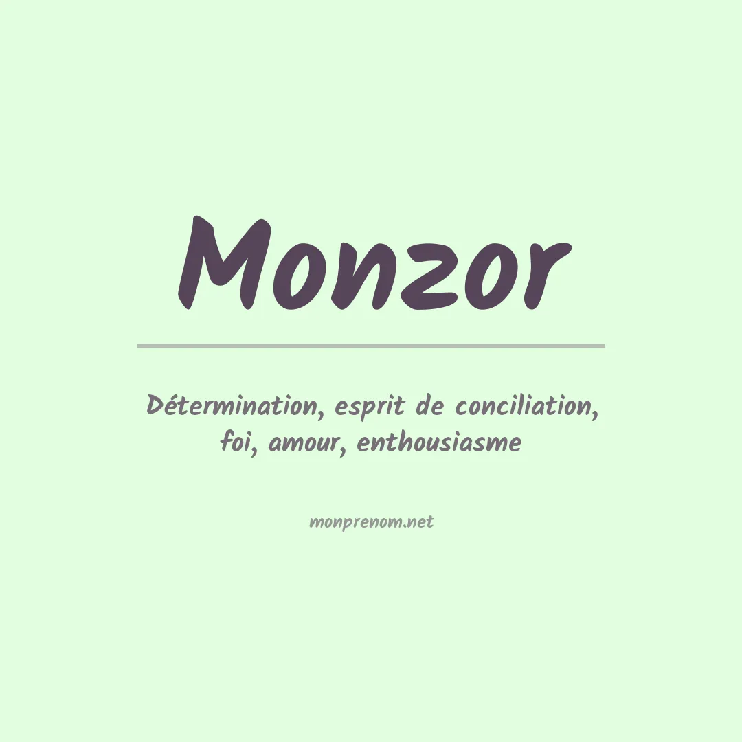 Signification du prénom Monzor