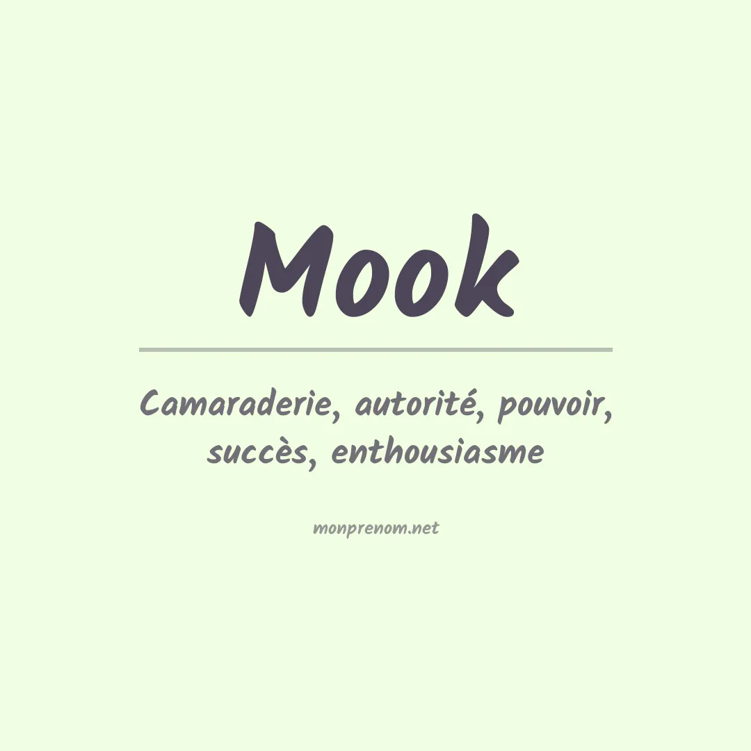 Signification du prénom Mook