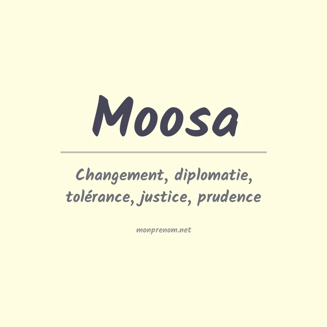 Signification du prénom Moosa